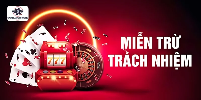 Những nội dung miễn trách nhiệm cực kỳ quan trọng