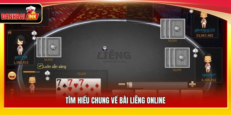 Khái quát về trò chơi bài liêng online 