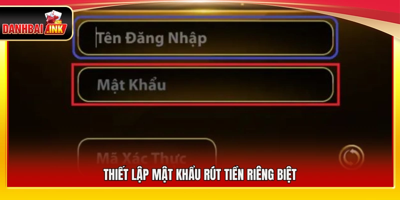 Đăng Ký Sunwin – Hướng Dẫn Chi Tiết Các Bước Trong 1 Phút 6 Cài đặt mật khẩu rút tiền tách biệt với mật khẩu đăng nhập